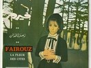 FAIROUZ  La Fleur Des Cités  7