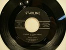 Narvel Felts I Swear By Stars Above / Little Miss Blue 1962 45 Starline 1002 7