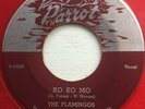 The Flamingos - I’m Yours / Ko Ko Mo - Parrot 812 - Red Vinyl- DooWop 45 - NM