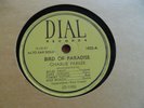 Jazz BeBop Charlie Parker Quintet With Miles Davis Dial 1032 Bird Of Paradise E-