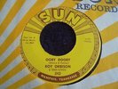 Roy Orbison & Teen Kings - Ooby Dooby 1956 USA 45 SUN 1st PRESSING