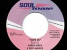 NORRIS VINES & THE LUVLINES -  GIVE IN  - SOUL TRIBE - NORTHERN SOUL
