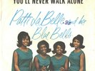 PATTI LaBELLE/BLUE BELLS--PICTURE SLEEVE + 45-(YOU'LL NEVER WALK ALONE)--PS--PIC
