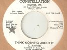 GENE CHANDLER Think Nothing About It CONSTELLATION PROMO  NORTHERN SOUL USA 45