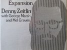 DENNY ZEITLIN Expansion LP Top Jazz/Fusion w/ George Marsh, Mel Graves OG press