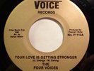 Soul 45 - Four Voices - Your love is getting stronger - Mint-
