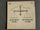 FOUR UM JUST US Libra 7 LS 700S PRIVATE PRESS LOUNGE JAZZ FUNK MONSTER RARE 1972