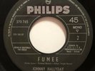 JOHNNY HALLYDAY - Fumee / Je Suis L'amour -  GUATEMALA 45 Dideca Halli