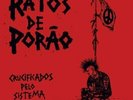 RATOS DE PORAO-CRUCIFICADOS PELO SISTEMA VINYL LP NEW