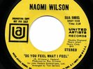 NAOMI WILSON - DO YOU FEEL WHAT I FEEL - UNITED ARTISTS ( DEMO) -  NORTHERN SOUL
