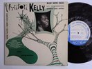 WYNTON KELLY - NEW FACES - NEW SOUND 10 '' US ORIGINAL BLUE NOTE BLP 5025