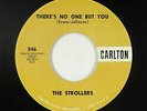 Doo-Wop/R&B 45 - Strollers - There's No One But You - Carlton - mp3