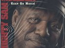 MIGHTY SAM MCCLAIN - KEEP ON MOVIN' - NEAR MINT -  SUPERB -   IMPORT