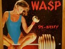 W.A.S.P.- WASP 95 Nasty 12 CL 432 Vinyl 12