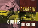 Curtis Gordon - Draggin' With Curtis Gordon (LP, 10inch, Ltd, 45rpm) - Vinyl ...