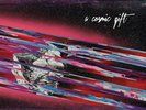 A Cosmic Gift - Hologram LP  - Etched, Limited Edition, Numbered, Cosmic Haze