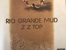 Z Z Top- Rio Grande Mud- LP. EX Original