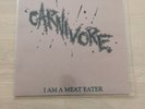 Carnivore -I Am Meat Eater LP