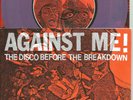 AGAINST ME Disco Before the Breakdown Limit 125 MADE PURPLE MIX 7 INCH Vinyl USA