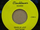 BUSTY BROWN AWARE OF LOVE / HARD WAY TO GO CLOCKTOWER 7
