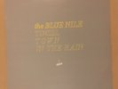 THE BLUE NILE - TINSELTOWN IN THE RAIN. 12