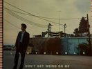 Lloyd Cole, Don't Get Weird On Me Babe Vinyl. UK First Pressing Mint Condition.