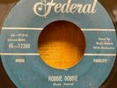 Rudy Moore: Robbie Dobbie 45 Vinyl Record R&B