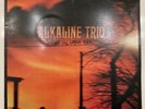 Alkaline Trio Vinyl Record Maybe I’ll Catch Fire