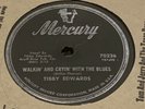 TIBBY EDWARDS - Walkin' and Cryin' With the Blues MERCURY 70236 - 78rpm EX+