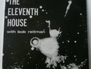BOB REITMAN The Eleventh House LP Underground Poetry Rare 500 made WZMF WTOS1972