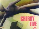 CHERRY FIVE