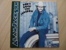 Alan Jackson - Don`t Rock The Jukebox - Vinyl - 1991 - Arista Records 211 666