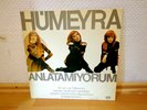 HÜMEYRA Anlatamıyorum LP 1977 ILK BASKI EMI TEK ÖRNEK Sessiz  Gemi   ORİJİNAL