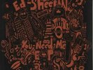 You Need Me - Sealed Ed Sheeran 12