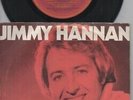 JIMMY HANNAN  Rare 1973 Australian Only 7