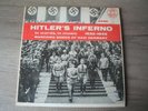 Hitler's Inferno Audio Rarities LPA 2445 Vinyl Record LP Germany 1932-1945