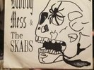Bloody Mess & The Skabs- AUTOGRAPHED 1989 Mephisto Records 7