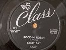 RARE 78-ROCK/DOO-WOP-BOBBY DAY-ROCKIN' ROBIN/OVER & OVER CLASS 78 RECORD