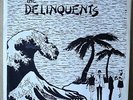 The DELINQUENTS Alien Beach Party +2 MINT Texas punk '79 Live Wire EP & PS kbd