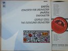 Bartok Concerto for Orch, Janacek Sinfonietta SZELL CLEVELAND ORCH SAX 5263 ED1
