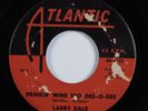 R&B Rocker 45 LARRY DALE Drinkin' Wine Spo-Dee-O-Dee ATLANTIC SHEAR