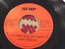 NORTHERN SOUL 45 MODERN SOUL 45 LARRY HOUSTON LETS SPEND SOME TIME TOGETHER