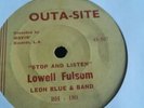 Lowell fulsom - stop and listen - baby - rare outa-site ony 99 pressed R&B/ Soul