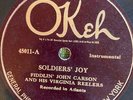 Okeh 45011 Fiddlin John Carson SOLDIER's JOY 1925 Atlanta 78 rpm Country EE+