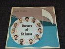 Quavers Of St Lucia First Class Islands- Issue LP, Barbados , Original  1978.