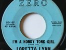 1960 LORETTA LYNN-I'M A HONKY TONK GIRL/WHISPERING SEA 7