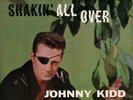 JOHNNY KIDD AND THE PIRATES SHAKIN' ALL OVER 7