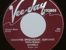 SPANIELS Goodnite Sweetheart, Goodnite VEE-JAY Single VJ-107 Doo Wop R&B