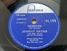 78rpm: Johnny Mathis ?– Someone / They Say It's Wonderful 1959 Ex+
