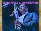 John Coltrane – Black Pearls – Hard Bop-Post Bop Jazz Vinyl LP – RVG-Donald Byrd